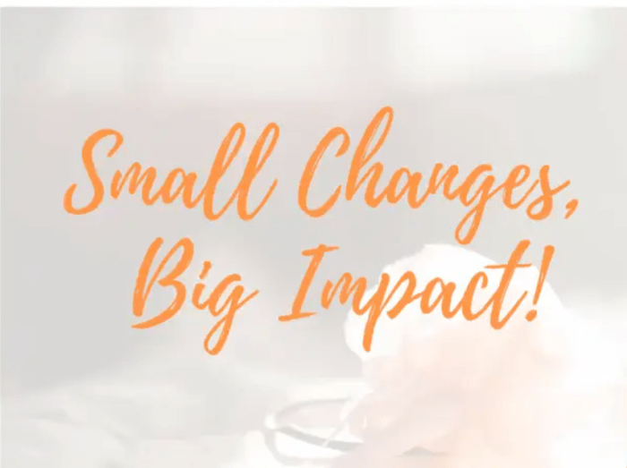 Sustainable Swaps: Small Changes, Big Impact on Your Footprint